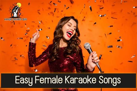 25 Easy Female Karaoke Songs | Best for Beginners (2022)