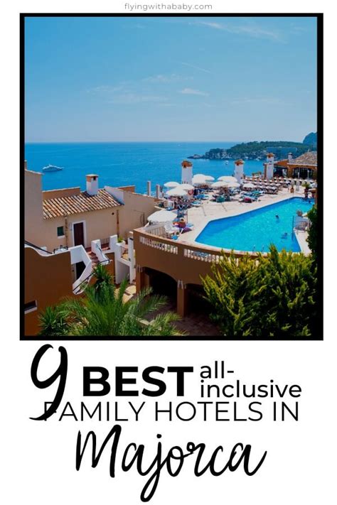 9 of the Best All-Inclusive Family Hotels in Majorca • Flying With A ...