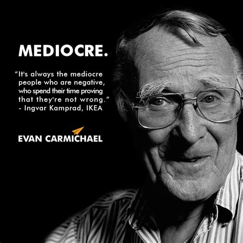 INGVAR KAMPRAD QUOTES image quotes at relatably.com