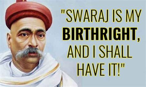 Bal Gangadhar Tilak Death Anniversary: Top Patriotic Quotes of the ...