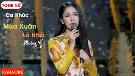 Karaoke Mùa Xuân Lá Khô - Phương Ý | Tam Nguyen Karaoke - YouTube