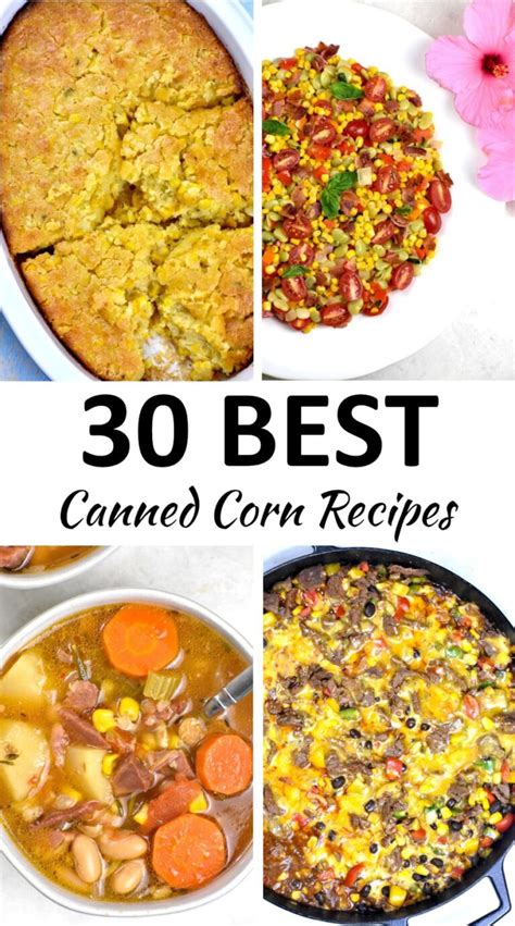 The 30 BEST Canned Corn Recipes - GypsyPlate