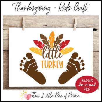 Little Turkey - turkey feet - footprint - Thanksgiving - printable