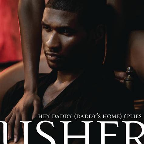 USHER – Hey Daddy (Daddy's Home) (Remix) Lyrics | Genius Lyrics