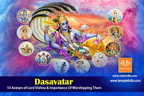 Dasavatar - 10 Avatars Of Lord Vishnu Importance Of Worshipping Them