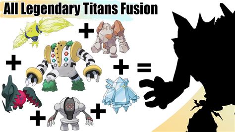 All Legendary Titans Pokémon Fusion (All Regis from Gen 1 - Gen 8 ...