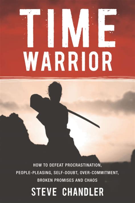 Time Warrior: How to defeat... by Chandler, Steve