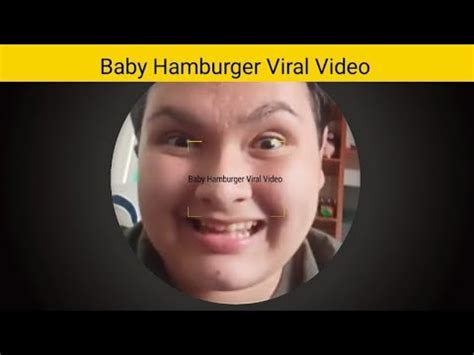 Baby Hamburger Viral Video - Baby Hamburger Video - YouTube