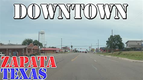 Zapata - Texas - 4K Downtown Drive - YouTube