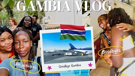 GAMBIA NIGHTLIFE VLOG🇬🇲| Failed Trip Extension Turned To Luxurious ...