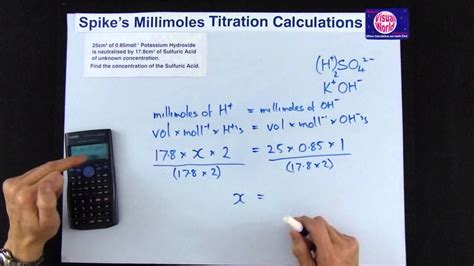 Spike's millimoles Method for Titrations Calculations - YouTube