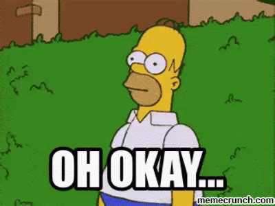 Its Ok GIF - Oh Okay Simpsons Homer - Discover & Share GIFs