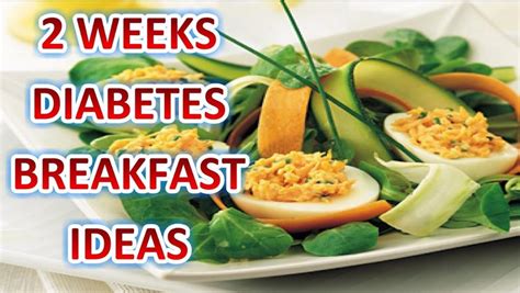 Diabetes Breakfast Ideas - 2 Weeks Diabetes Breakfast Ideas ~ HEALTH ZONE