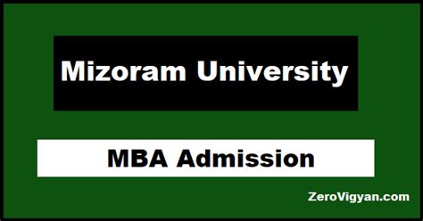 Mizoram University MBA Admission 2022: Dates, Application Form » Zero ...