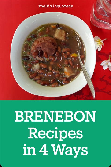 How to Make Foolproof Brenebon Soup, Sup Brenebun, or Bruine Bonen Soep ...