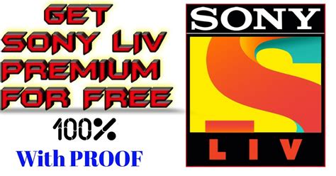 Get SONY LIV Premium For Free || With Proof