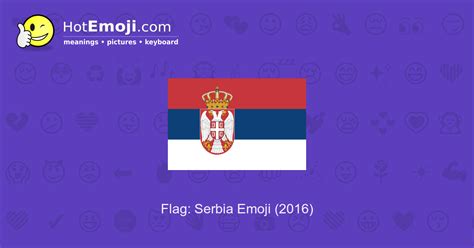 🇷🇸 Flag: Serbia Emoji Meaning with Pictures: from A to Z