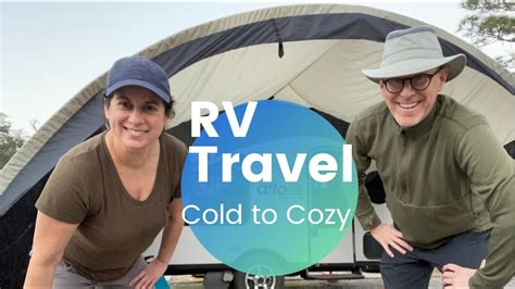 RV Winter Travel | RV Travel Cold to Cozy - YouTube