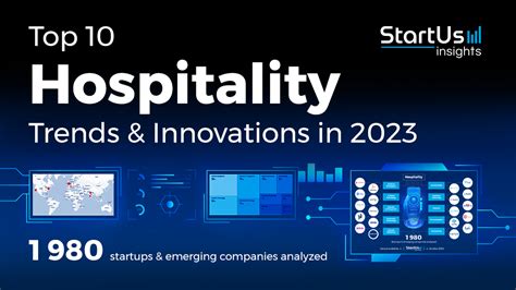 Top 10 Hospitality Trends & Innovations in 2023 | StartUs Insights