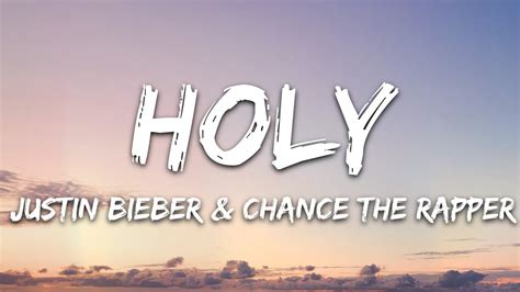 Justin Bieber - Holy (Lyrics) ft. Chance The Rapper Chords - Chordify