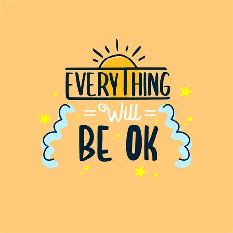 everything will be ok. Quote. Quotes design. Lettering poster ...