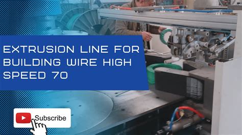 Extrusion Line for Building Wire High speed 70 - YouTube