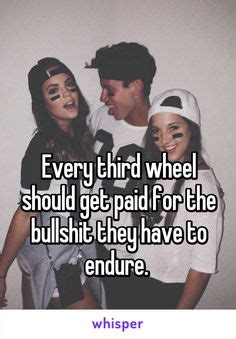 12 Best Third wheel quotes ideas | third wheel quotes, quotes, relatable