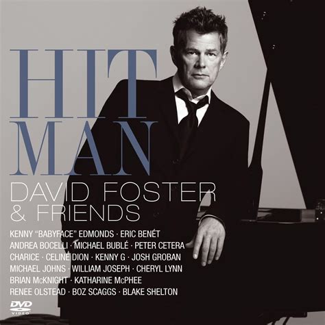 Hit Man: David Foster & Friends : Foster, David & Friends, Foster ...