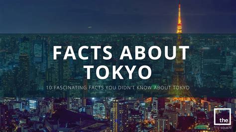 10 Fascinating Facts You Didn't Know About Tokyo