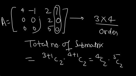 Rank of a matrix | Submatrix of matrix | Number of submatrix | - YouTube