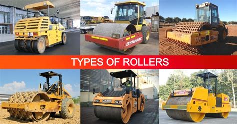 8 Types of Rollers (Road Rollers) - Uses, Advantages & Disadvantages ...