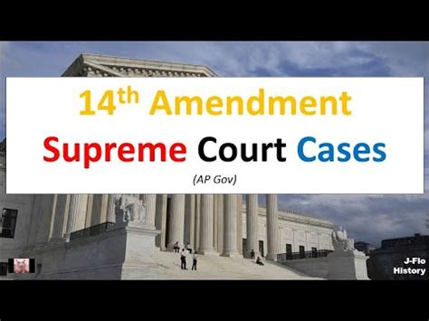 14th Amendment Supreme Court Cases (AP Gov) - YouTube