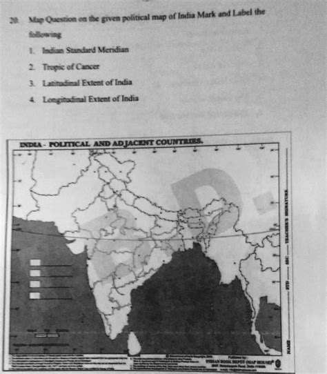 SOLVED: Map Question on the given political map of India. Mark and ...