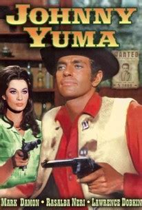 Johnny Yuma (1966) - Rotten Tomatoes