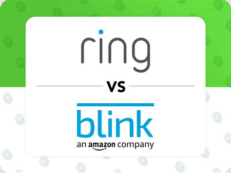 Ring vs Blink Comparison - Which Offers the Best Protection?