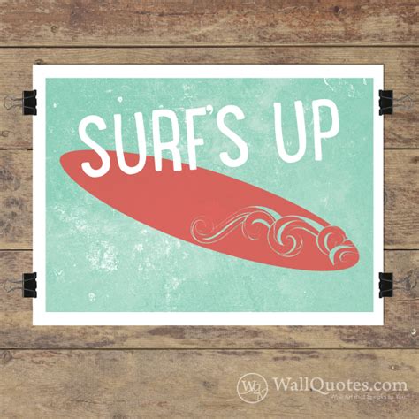 Surf's Up Wave Wall Quotes™ Giclée Art Print | WallQuotes.com