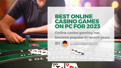 Best Online Casino Games on PC for 2023 - Game Gavel