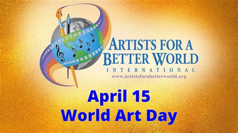 World Art Day – Artists For A Better World International