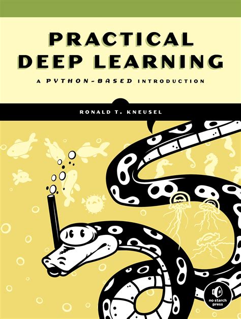 Practical Deep Learning by Ron Kneusel - Penguin Books Australia