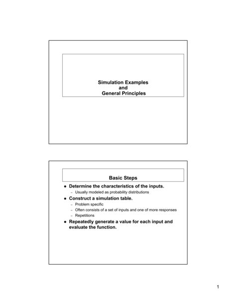 Simulation Examples and General Principles Basic Steps