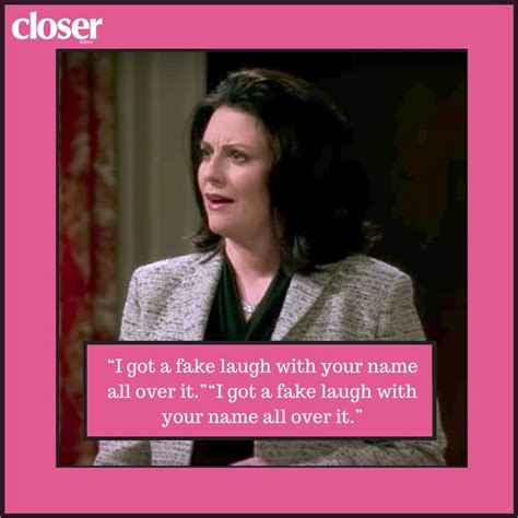 Karen Walker Quotes: 17 One-Liners From Megan Mullally's Will & Grace ...