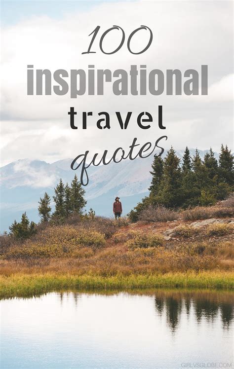 100 Inspirational Travel Quotes | Girl vs Globe