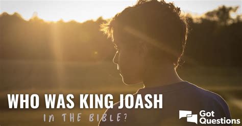 Who was King Joash in the Bible? | GotQuestions.org