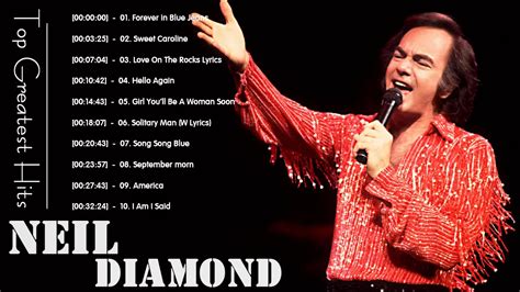 Top 30 Best Of Neil Diamond | Neil Diamond Greatest Hits Full Album Vol ...