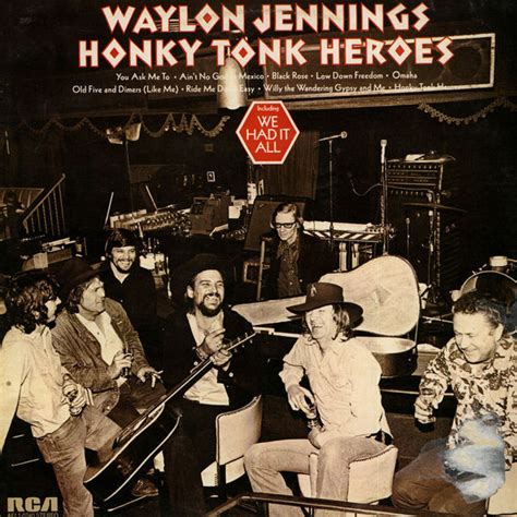 Waylon Jennings – Honky Tonk Heroes Lyrics | Genius Lyrics