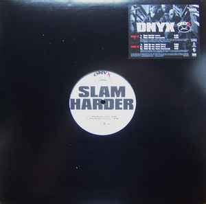 Onyx – Slam Harder (2002, Vinyl) - Discogs