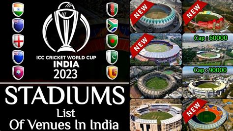 ICC World Cup 2023 - All Venues Name, Capacity & Details | All Stadiums ...