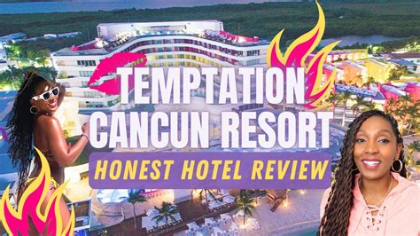 TEMPTATION CANCUN RESORT HONEST HOTEL REVIEW - YouTube