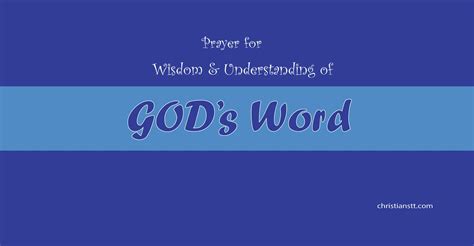 Prayer for Wisdom and Understanding God's Word | Prayer for wisdom ...