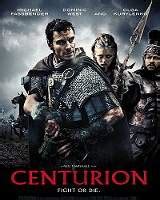 Centurion Movie (2010): Release Date, Cast, Ott, Review, Trailer, Story ...